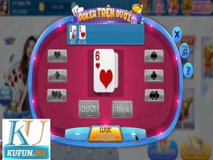 Cá Cược Poker Trên Dưới KU FUN